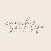 Enrich Your Life with Rachel
