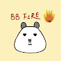 BB FIRE