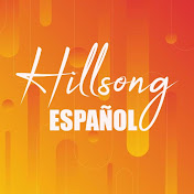 HILLSONG ESPAÑOL - LYRICS