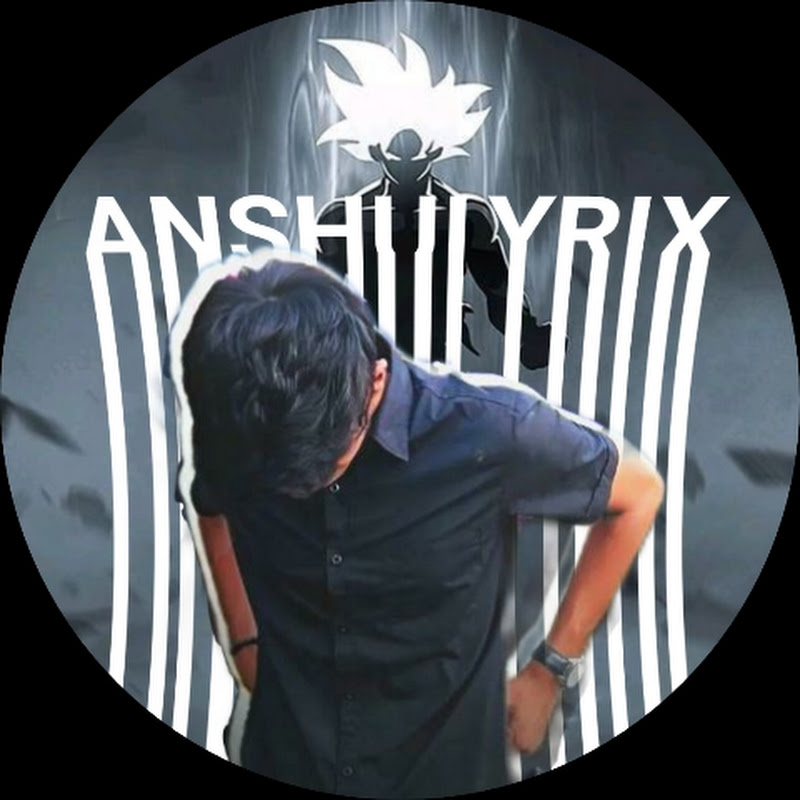 Anshu lyrix 