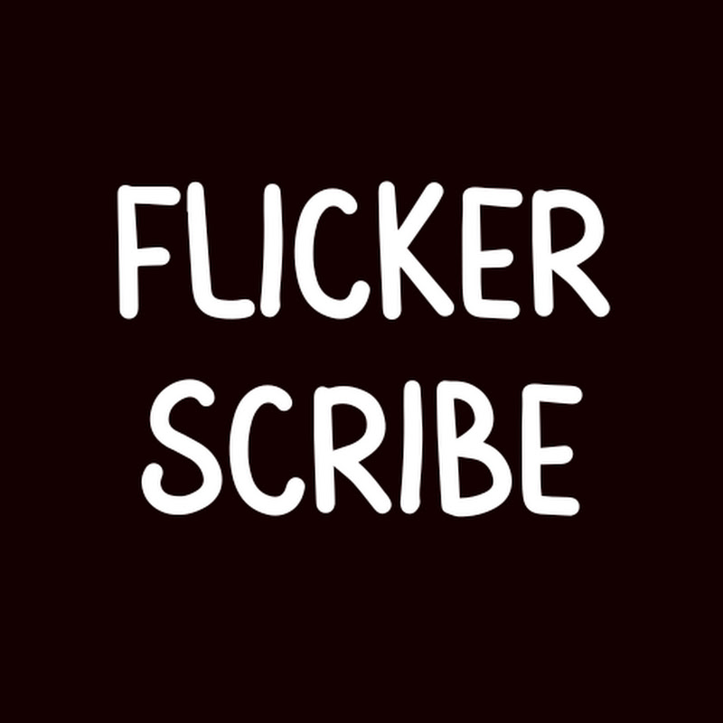 Flicker Scribe