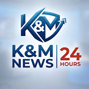 K&M NEWS 24
