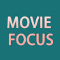 Movie Focus