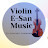 VIOLIN E-SAN MUSIC