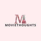 movieThoughts