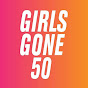 Girls Gone 50, powered by Grace Creative LA - @girlsgone50poweredbygracec45 YouTube Profile Photo