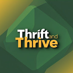 Thrift & Thrive