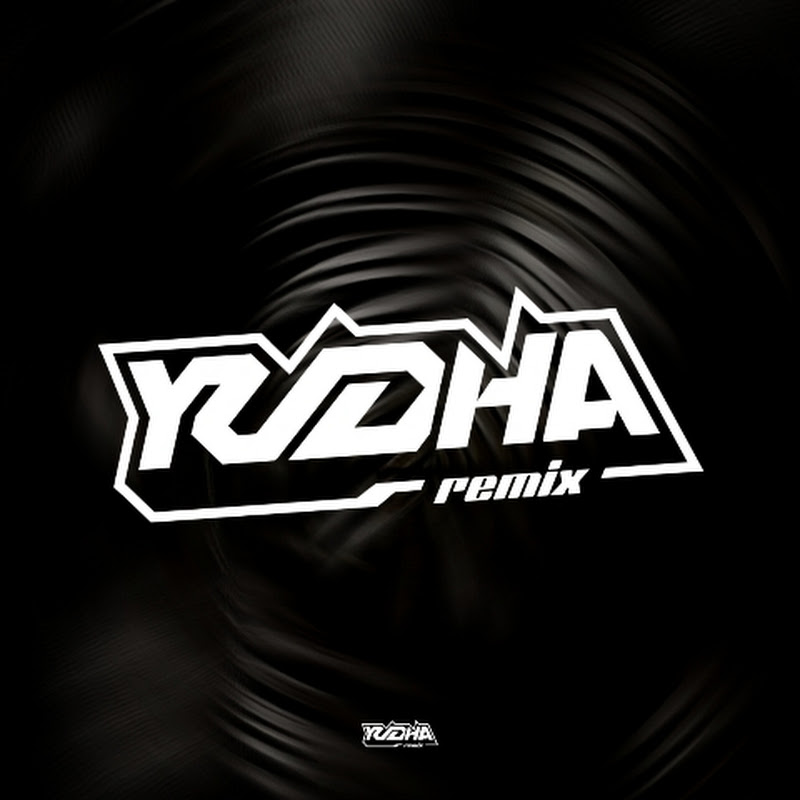 YUDHA REMIX