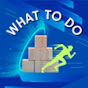 What To Do Change Life logo