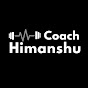 Coach Himanshu