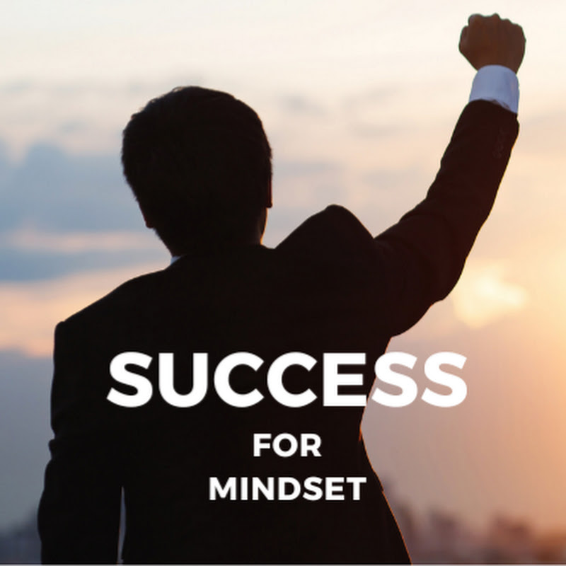 Success For Mindset