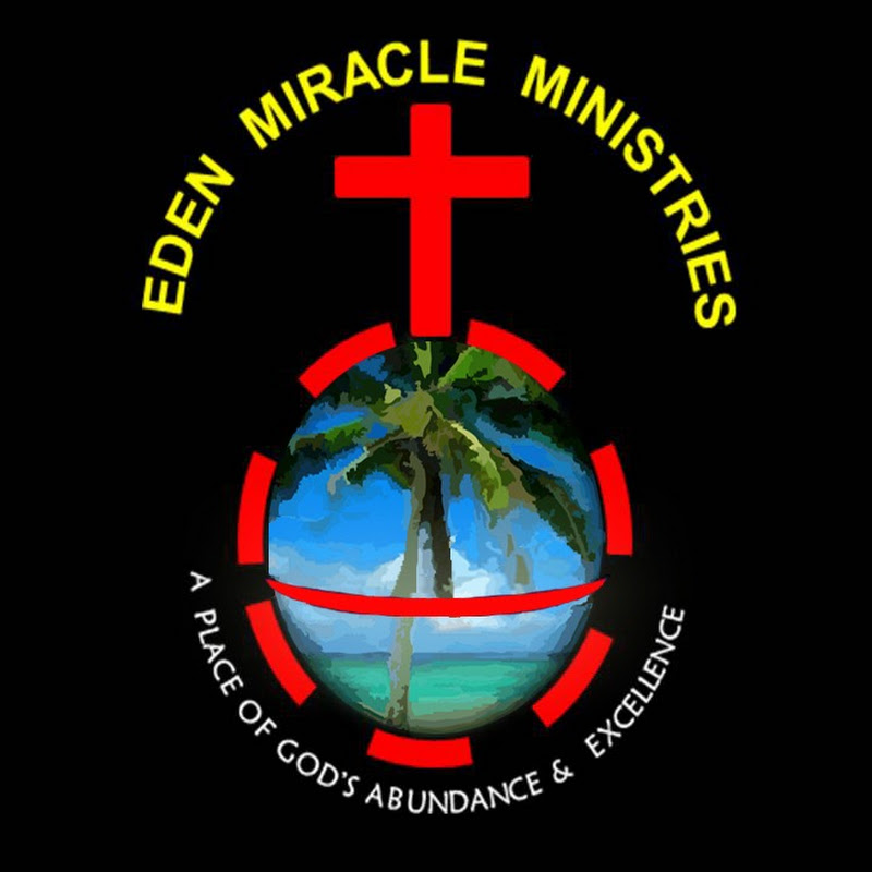 EDEN MIRACLE MINISTRIES