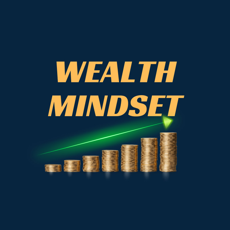 Wealth Mindset