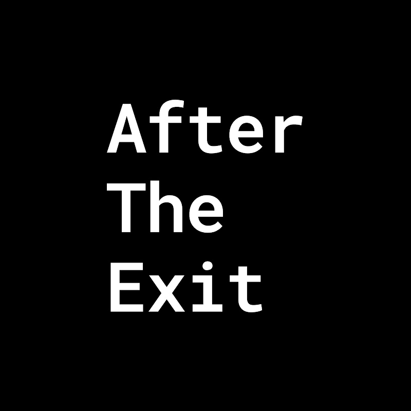 After The Exit Pod