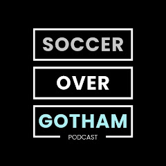 Soccer Over Gotham Podcast