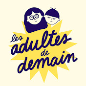 Les Adultes de Demain