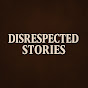 Disrespected Stories logo