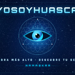 YoSoYhuasca - Vibra mas alto, Descubre tu Ser