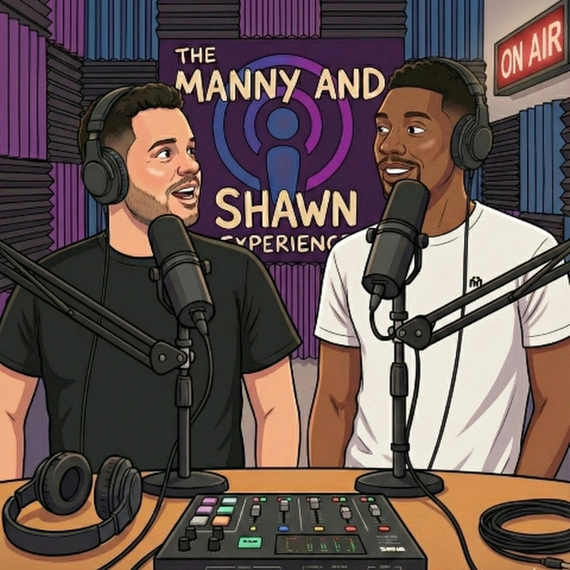 The Manny and Shawn Experience