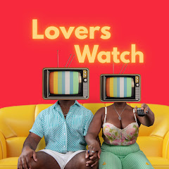 Lovers Watch Podcast