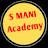 S MANI Academy