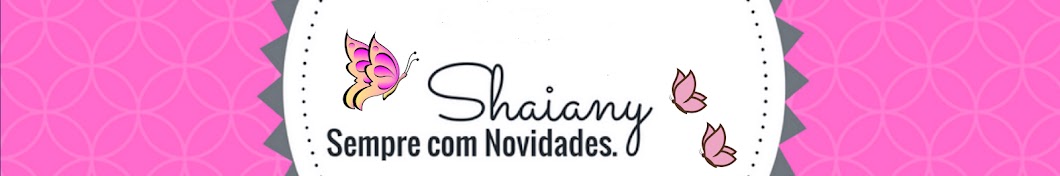 Shaianny Souza YouTube kanalı avatarı
