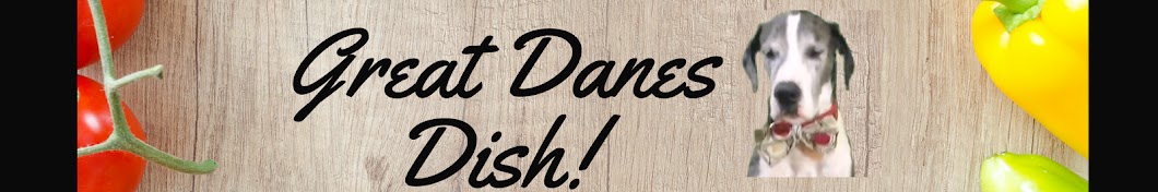 Great Danes Dish ইউটিউব চ্যানেল অ্যাভাটার