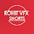 Rohit VFX shorts