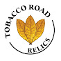 Tobacco Road Relics