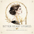 0FxaZsuveVM-channel-avatar-Bitter Heart Stories