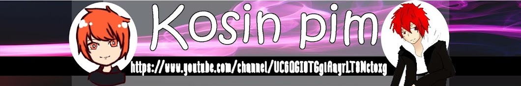 Kosin Pim channel رمز قناة اليوتيوب