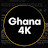 Ghana 4K