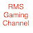 RMS Gaming Channel