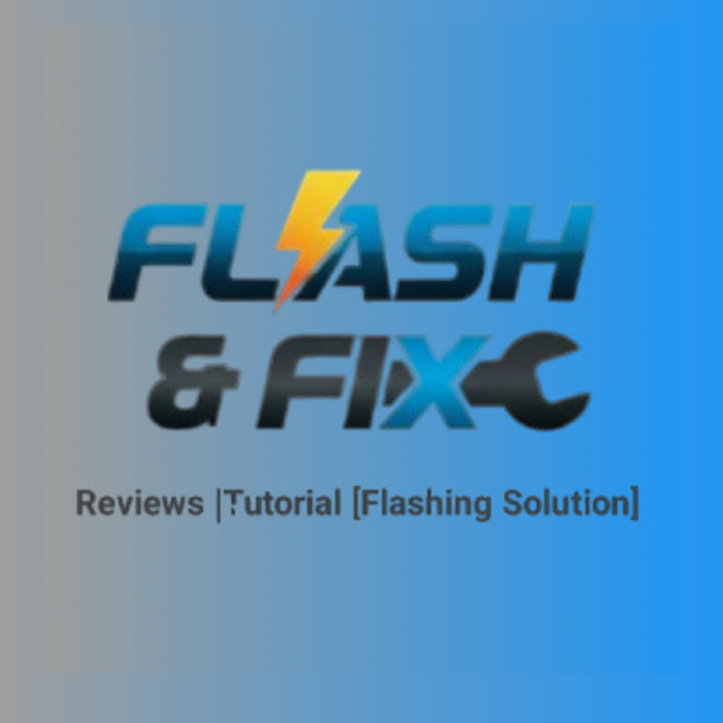 Flash And Fix