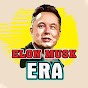 Elon Musk ERA