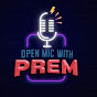 Open Mic With Prem - Telugu Podcast Show logo