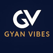 Gyan Vibes