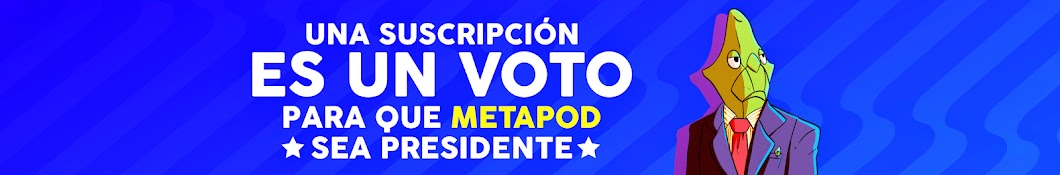 Metapod Para Presidente TV رمز قناة اليوتيوب