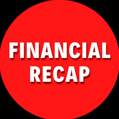 Financial Recap