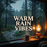 16r_T3ELmUY-channel-avatar-Warm Rain Vibes