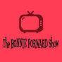 The BONNIE FORWARD Show  YouTube Profile Photo