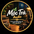 n6xVqElUcls-channel-avatar-Mộc Trà Audio