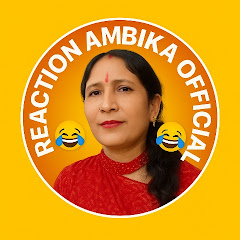 😍Reaction Ambika Official😍