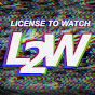 License To Watch Podcast YouTube Profile Photo