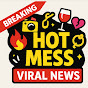 Hot Mess Viral News logo