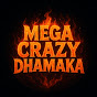 Mega Crazy Dhamaka logo