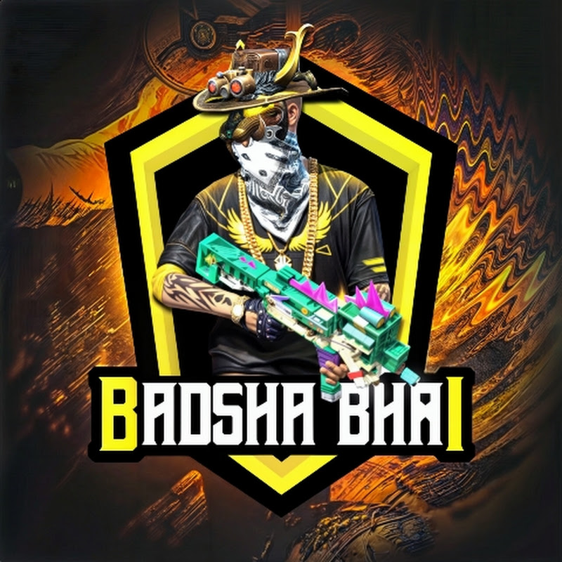 BADSHA BHAI