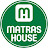 Matras House